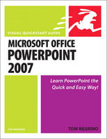 Microsoft Office PowerPoint 2007 for Windows - Tom Negrino