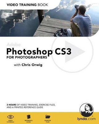 Adobe Photoshop CS3 for Photographers - Chris Orwig