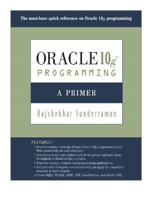 Oracle 10g Programming - Rajshekhar Sunderraman