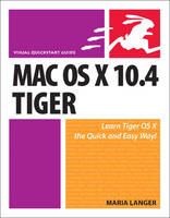 Mac OS X 10.4 Tiger - Maria Langer