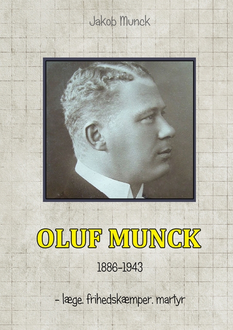 Oluf Munck - Jakob Munck