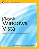 Microsoft Windows Vista - Larry Magid, Dwight Silverman