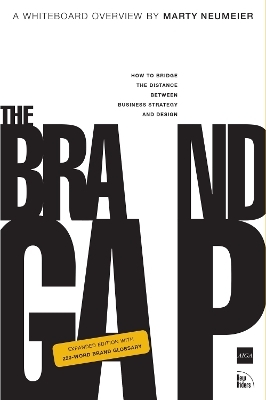 Brand Gap, The - Marty Neumeier