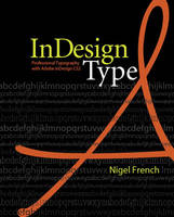 InDesign Type - Nigel French