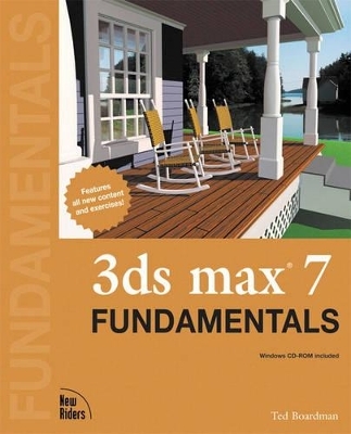 3ds max 7 Fundamentals - Ted Boardman