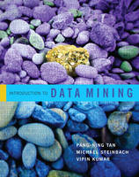 Introduction to Data Mining - Pang-Ning Tan, Michael Steinbach, Vipin Kumar