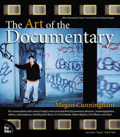 The Art of the Documentary - Megan Cunningham