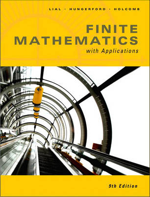 Finite Math with Applications - Margaret L. Lial, Thomas W. Hungerford, John P. Holcomb