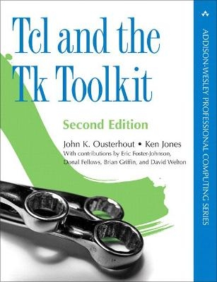 Tcl and the Tk Toolkit - John Ousterhout, Ken Jones