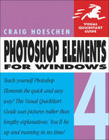 Photoshop Elements 4 for Windows - Craig Hoeschen