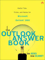 The Outlook Answer Book - Tom Archer, Brian Delahunty