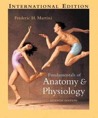 Fundamentals of Anatomy & Physiology - Frederic H. Martini