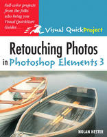 Retouching Photos in Photoshop Elements 3 - Nolan Hester