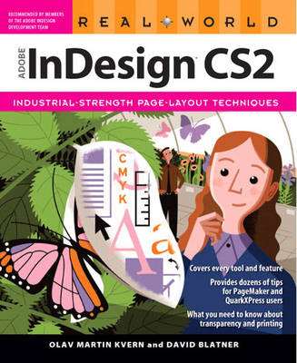 Real World Adobe InDesign CS2 - Olav Martin Kvern, David Blatner