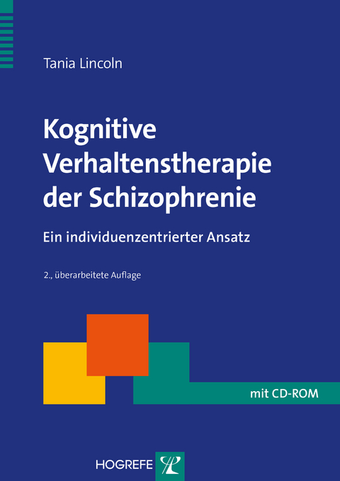 Kognitive Verhaltenstherapie der Schizophrenie - Tania Lincoln