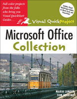 Microsoft Office Visual QuickProject Guide Collection - Maria Langer, Tom Negrino