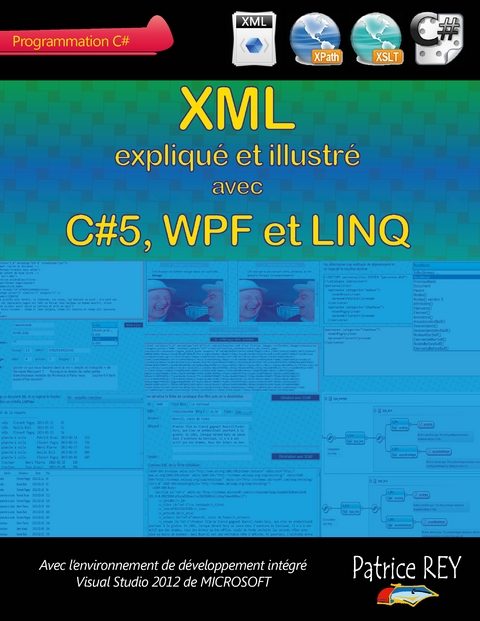 XML avec C#5, WPF et LINQ - Patrice Rey