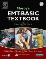 Mosby's EMT-Basic - Walt A. Stoy, Thomas E. Platt, Debra A. Lejeune,  Center for Emergency Medicine