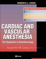 Cardiac and Vascular Anesthesia - Jacqueline Leung