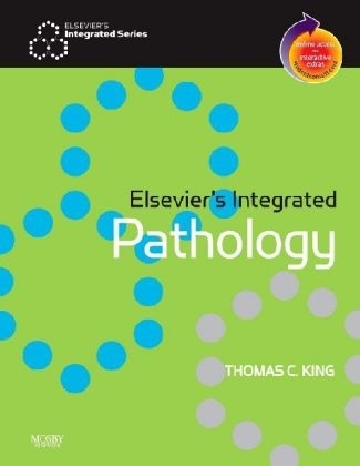 Elsevier's Integrated Pathology - Thomas King