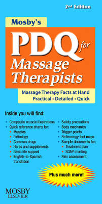 Mosby's PDQ for Massage Therapists -  Mosby