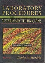 Laboratory Procedures for Veterinary Technicians - Charles M. Hendrix