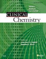 Clinical Chemistry - Lawrence A. Kaplan, Amadeo J. Pesce