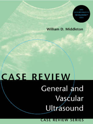 General and Vascular Ultrasound - William D. Middleton