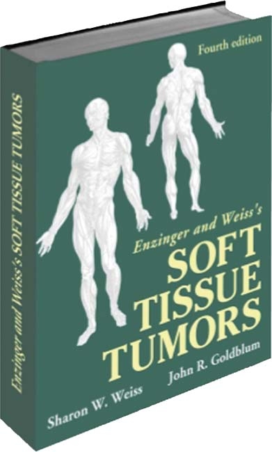 Enzinger and Weiss's Soft Tissue Tumors - Sharon W. Weiss, John R. Goldblum