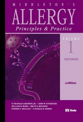 Middleton's Allergy - N. Franklin Adkinson  Jr., John W. Yunginger, Prof. William W. Busse, Bruce S. Bochner, F. Estelle R. Simons