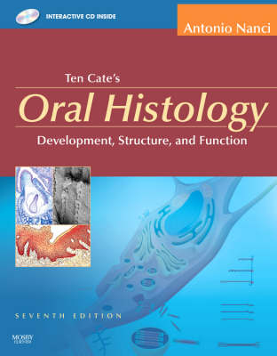 Ten Cate's Oral Histology - Antonio Nanci