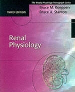 Renal Physiology - Bruce M. Koeppen, B.A. Stanton