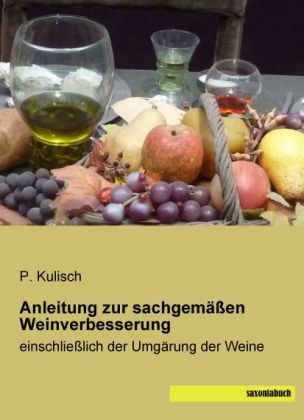 Anleitung zur sachgemÃ¤Ãen Weinverbesserung - 