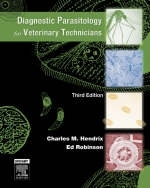 Diagnostic Parasitology for Veterinary Technicians - Charles M. Hendrix, Ed Robinson