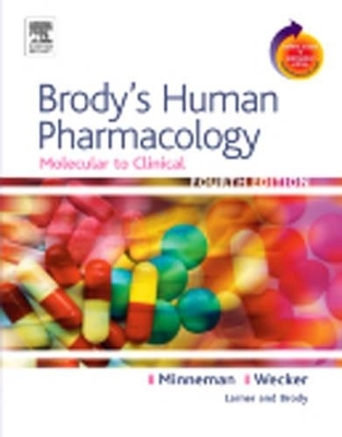 Brody's Human Pharmacology - Kenneth P. Minneman