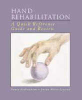 Hand Rehabilitation - Nancy Falkenstein, Susan Weiss-Lessard