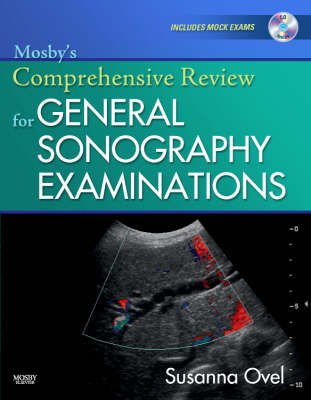 Mosby's Comprehensive Review for General Sonography Examinations - Susanna Ovel