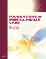 Foundations of Mental Health Care - Michelle Morrison-Valfre