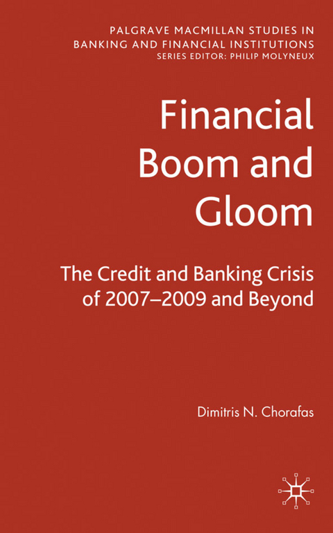 Financial Boom and Gloom - D. Chorafas