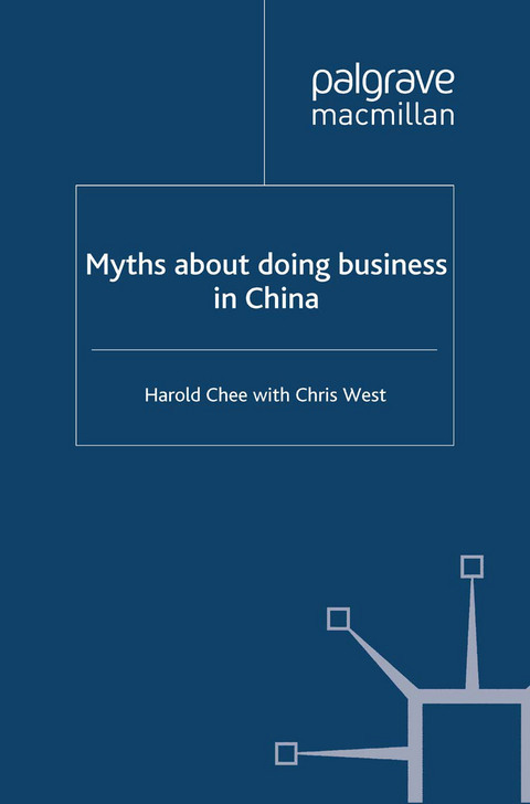 Myths about doing business in China - Harold Chee, Christopher West