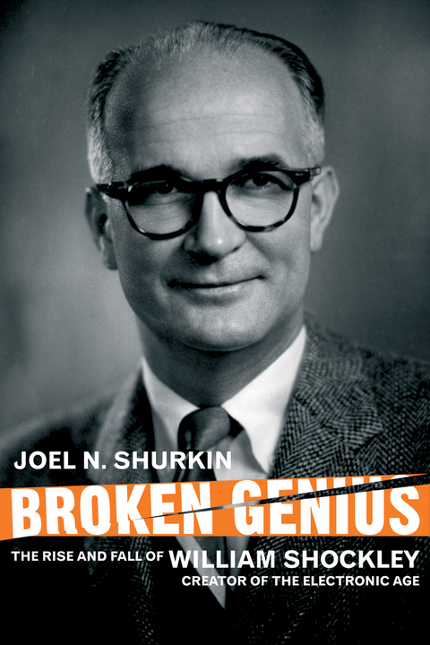 Broken Genius - J. Shurkin