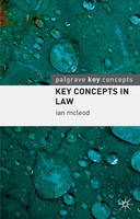 Key Concepts in Law - Ian McLeod