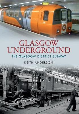 Glasgow Underground - Keith Anderson