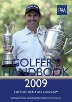 The Royal & Ancient Golfer's Handbook 2009 - Renton Laidlaw