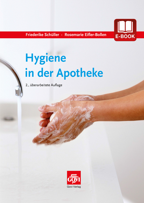 Hygiene in der Apotheke - Friederike Schüller, Rosemarie Eifler-Bollen