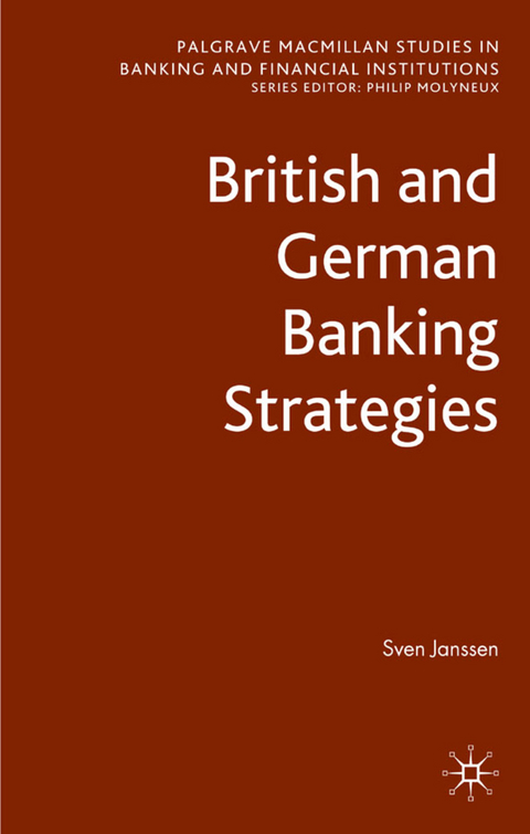 British and German Banking Strategies - S. Janssen