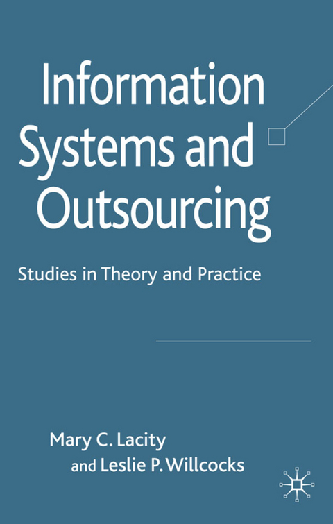 Information Systems and Outsourcing - M. Lacity, L. Willcocks