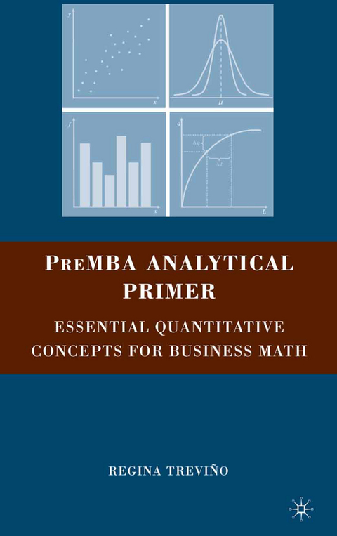 PreMBA Analytical Primer - Regina Trevino