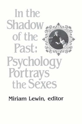 In the Shadow of the Past - Miriam Lewin