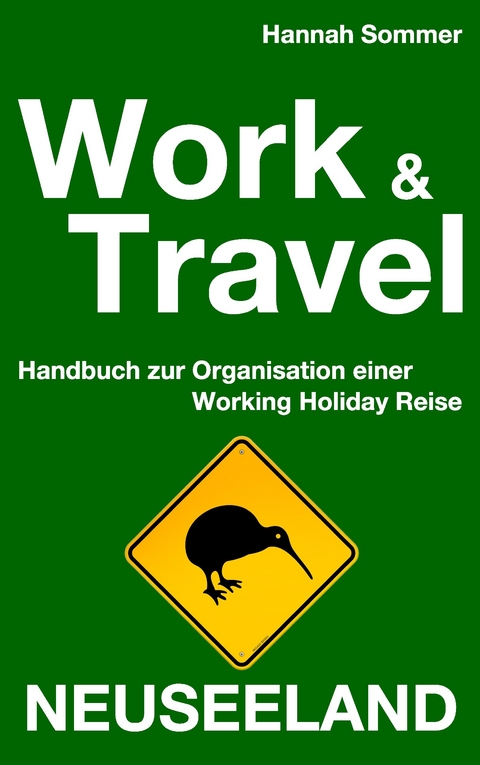 Work and Travel Neuseeland -  Hannah Sommer